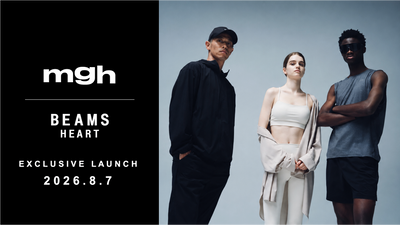mgh 全ラインナップ発売開始・BEAMS HEART先行エクスクルーシブ展開のお知らせ。